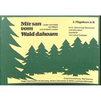 Mir san vom Wald dahoam