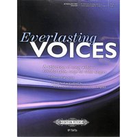 Everlasting voices