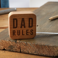 Oak Wooden 'Dad Rules' Square Tape Measure