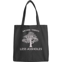 More Trees, Less Assholes Essential Bags