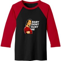 Baby Don't Hurt Me Baseball Tees, Mike O'hearn Funny Meme Gym Baseball Tees,