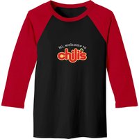 Welcome To Chilis Baseball Tees