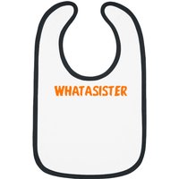 Whatasister Bibs