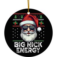 Santa Claus Ceramic Ornaments/ Christmas Ceramic Ornaments For Men/ Big Nick Energy