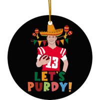 Lets Purdy! Brock Purdy Unisex Softstyle Ceramic Ornaments