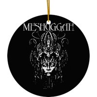 Meshuggah Ceramic Ornaments