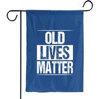 Old Lives Matter 40th 50th 60th Birthday Garden Flags
