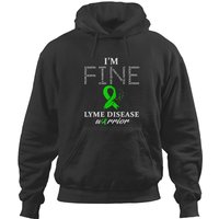 Lyme Disease Warrior I'm Fine Hoodies