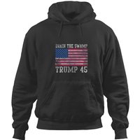 45 Drain The Swamp Hoodies