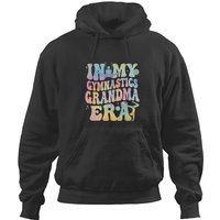 In My Gymnastics Grandma Era Groovy Tie Dye Hoodies