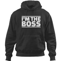 I'm The Boss Hoodie