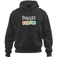 Daycare Crew Childcare Team Squad Provider After Hoodies