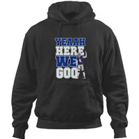 Dak Prescott Football Hoodies - Dak Prescott Yeaah Here We Go
