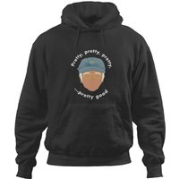 Curb Your Enthusiasm Larry David Pretty Good Hoodie