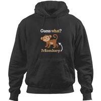 Guess What Monkey Butt Funny Monkey Lover Shirt Hoodies