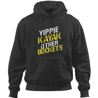 Yippie Kayak Other Buckets Essential Hoodies