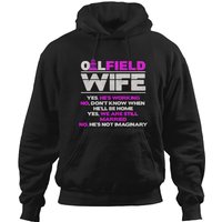 Oilfield Wife Of Roughneck Oil Rig Women Oilfield Worker Hoodies