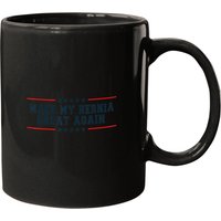 Make My Hernia Great Again Funny Surgery Injury Recovery Mugs
