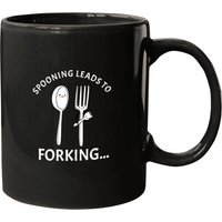 Spooning Leads To Forking Hilarious Funny Graphic Mugs