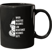 When Injustice Becomes Law Resistance Becomes Duty Essential Mugs
