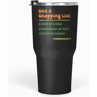 Gen X Shopping List Loaf Of Bread A Container Of Milk C Tumblers 30 Oz