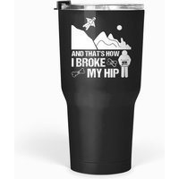 Hip Surgery Replacement Funny Broken Hip Story Wingsuit Tumblers 30 Oz