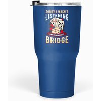 Bridge Card Game Tumblers 30 Oz Funny Bridge Player Gift - Bridge Card Game - Tumblers 30 Oz