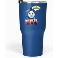 "do You Even Train?" Thomas - Thomas - Tumblers 30 Oz