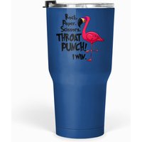 Rock Paper Scissors Throat Punch I Win Flamingo Tumblers 30 Oz