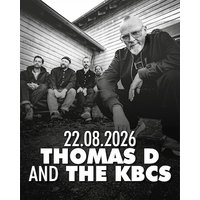 Thomas D and The KBCS
