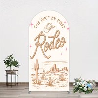 Aperturee This Ain't My First Rodeo Arch Backdrop, Western Cowboy Themed Birthday, Desert Cactus Party Photo Booth Decor, 1.6x4ft (50x120cm)