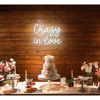 Crazy In Love Neon Sign