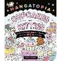Cover of Mangatopia Cupcakes and Kitties