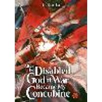 Cover of After the Disabled God of War Became My Concubine (Novel) Vol. 1