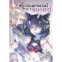 Cover of Reincarnated as a Sword (Manga) Vol. 17