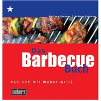 Weber Barbecue Buch von und mit Weber (Deutschland) Weber Barbecue Buch von und mit Weber (Deutschland)