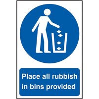 Self-Adhesive PVC "Place All Rubbish In Bins Provided" Sign 200mm x 300mm