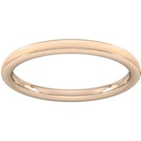 2mm D Shape Standard Matt Centre With Grooves Wedding Ring In 9 Carat Rose Gold - Ring Size G