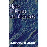 Lipids in Plants and Microbes Lipids in Plants and Microbes