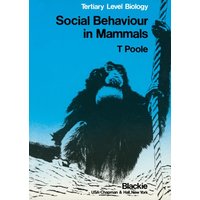 Social Behaviour in Mammals Social Behaviour in Mammals