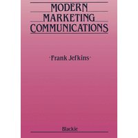 Modern Marketing Communications Modern Marketing Communications