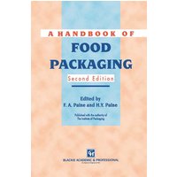 A Handbook of Food Packaging A Handbook of Food Packaging