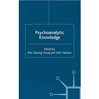 Psychoanalytic Knowledge Psychoanalytic Knowledge