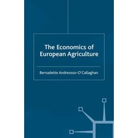 The Economics of European Agriculture The Economics of European Agriculture