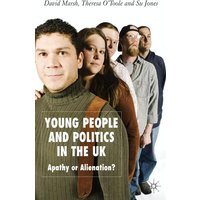 Young People and Politics in the UK Young People and Politics in the UK