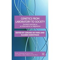 Genetics from Laboratory to Society Genetics from Laboratory to Society