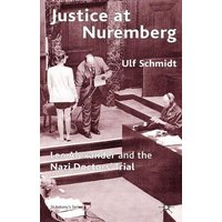 Justice at Nuremberg Justice at Nuremberg