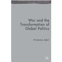 War and the Transformation of Global Politics War and the Transformation of Global Politics