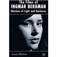 The Films of Ingmar Bergman The Films of Ingmar Bergman