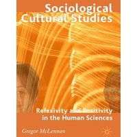 Sociological Cultural Studies Sociological Cultural Studies